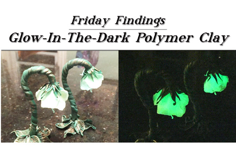 Make Your Polymer Clay GLOW with Glow-In-The-Dark Powders-Friday Findings
